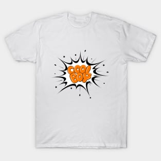 Cool boy hand lettering on explosion with decorative elements. T-Shirt